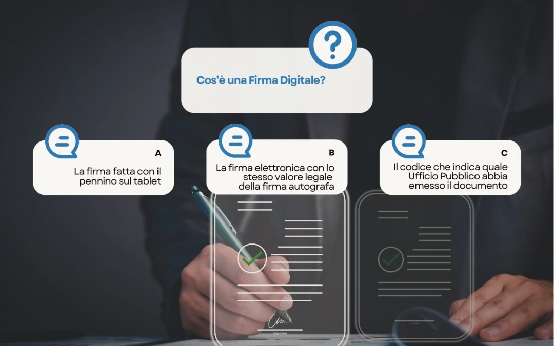 Cos’è una firma digitale?